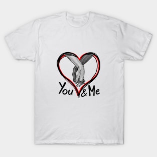 You & Me T-Shirt